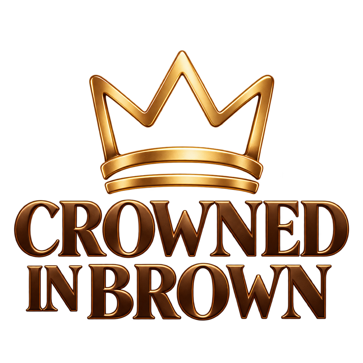 Crowned in Brown